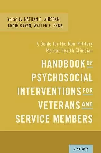 Handbook of Psychosocial Interventions for Veterans and Service Members cover