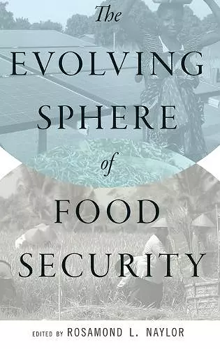 The Evolving Sphere of Food Security cover