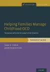 Helping Families Manage Childhood OCD cover