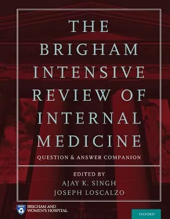 The Brigham Intensive Review of Internal Medicine Question and Answer Companion cover