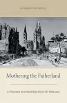 Mothering the Fatherland cover