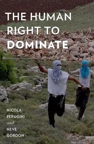 The Human Right to Dominate cover