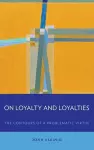 On Loyalty and Loyalties cover