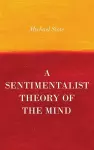 A Sentimentalist Theory of the Mind cover