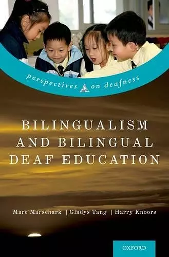 Bilingualism and Bilingual Deaf Education cover