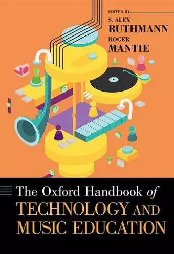 The Oxford Handbook of Technology and Music Education cover