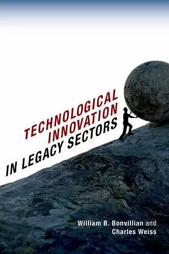 Technological Innovation in Legacy Sectors cover