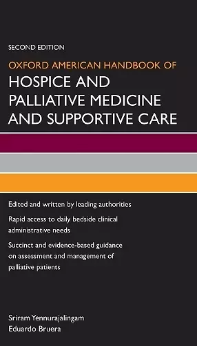 Oxford American Handbook of Hospice and Palliative Medicine and Supportive Care cover