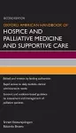 Oxford American Handbook of Hospice and Palliative Medicine and Supportive Care cover