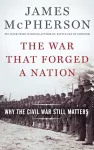 The War That Forged a Nation cover