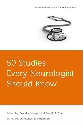 50 Studies Every Neurologist Should Know cover