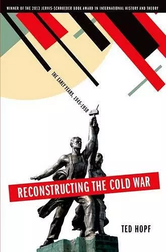 Reconstructing the Cold War cover