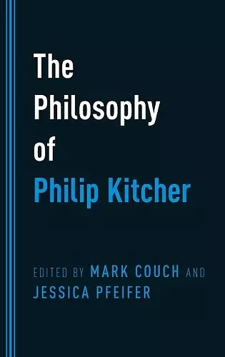 The Philosophy of Philip Kitcher cover