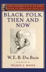 Black Folk Then and Now (The Oxford W.E.B. Du Bois) cover