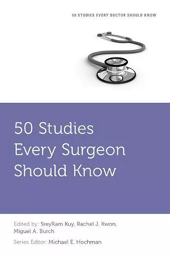 50 Studies Every Surgeon Should Know cover