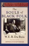 The Souls of Black Folk (The Oxford W. E. B. Du Bois) cover