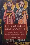 The Gospel as Manuscript cover