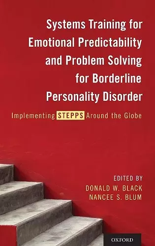 Systems Training for Emotional Predictability and Problem Solving for Borderline Personality Disorder cover