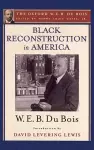 Black Reconstruction in America (The Oxford W. E. B. Du Bois) cover