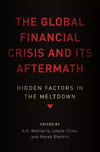 The Global Financial Crisis and Its Aftermath cover