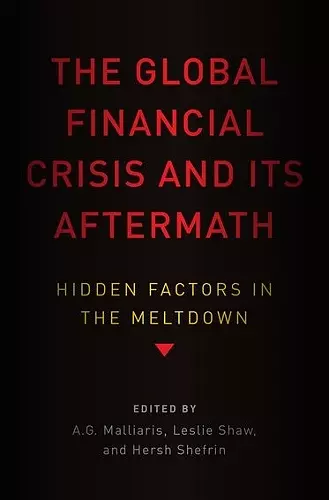 The Global Financial Crisis and Its Aftermath cover