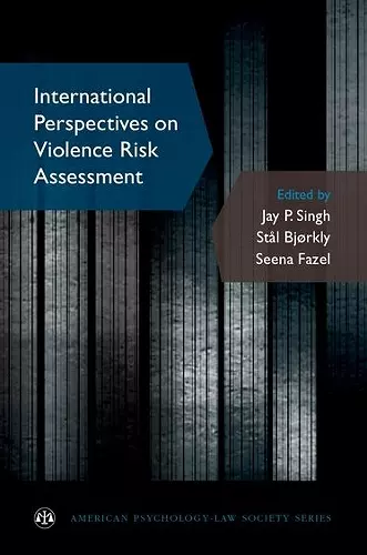 International Perspectives on Violence Risk Assessment cover