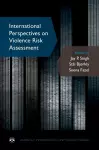 International Perspectives on Violence Risk Assessment cover