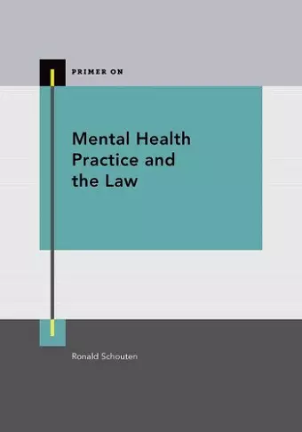 Mental Health Practice and the Law cover