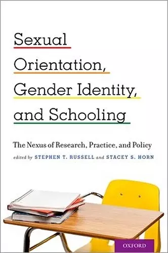 Sexual Orientation, Gender Identity, and Schooling cover