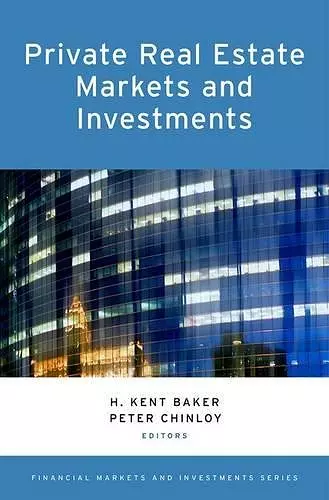 Private Real Estate Markets and Investments cover