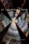 At the Violet Hour cover