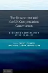 War Reparations and the UN Compensation Commission cover