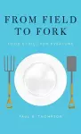 From Field to Fork cover