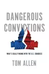 Dangerous Convictions cover