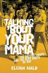 Talking 'Bout Your Mama cover