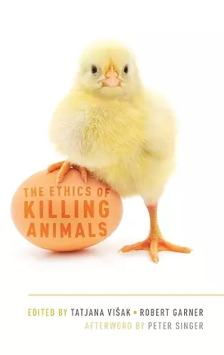 The Ethics of Killing Animals cover