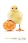 The Ethics of Killing Animals cover