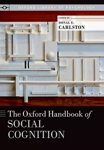 The Oxford Handbook of Social Cognition cover