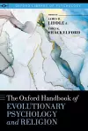 The Oxford Handbook of Evolutionary Psychology and Religion cover