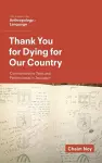 Thank You for Dying for Our Country cover