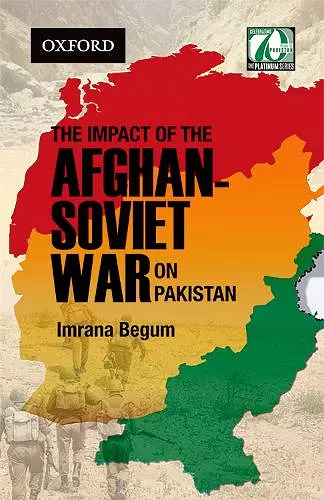 The Impact of the Afghan-Soviet War on Pakistan cover