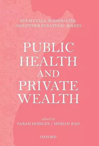 Public Health and Private Wealth cover