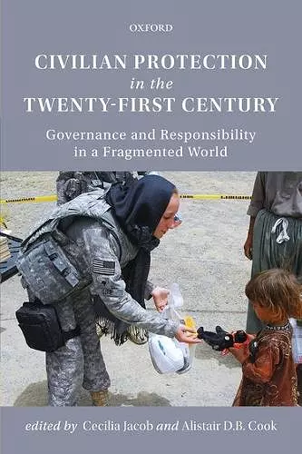 Civilian Protection in the Twenty-First Century cover