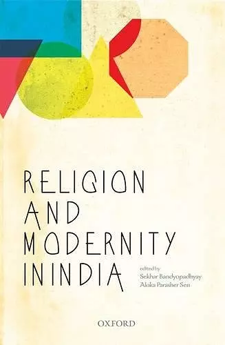 Religion and Modernity in India cover