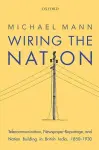 Wiring the Nation cover