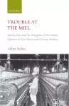 Trouble at the Mill cover