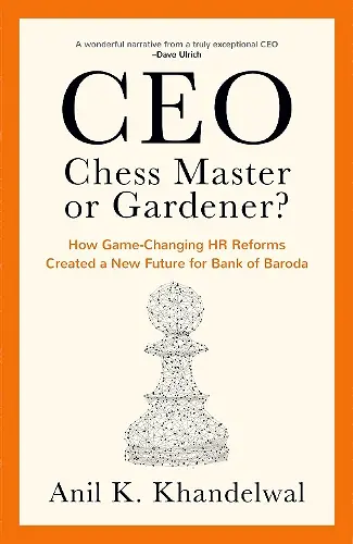 CEO, Chess Master or Gardener? cover