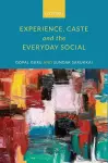 Experience, Caste, and the Everyday Social cover