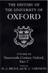 The History of the University of Oxford: Volume VII: Nineteenth-Century Oxford, Part 2 cover