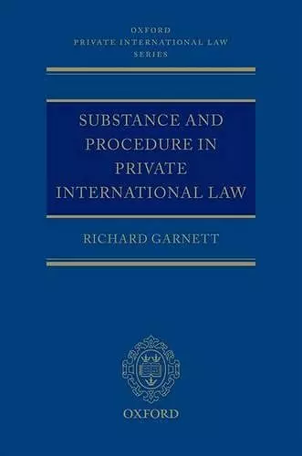 Substance and Procedure in Private International Law cover